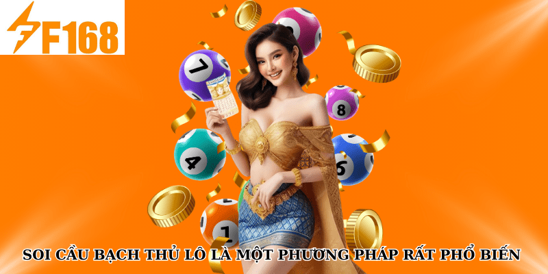 Soi cầu bạch thủ lô là một phương pháp rất phổ biến để dự đoán kết quả xổ số
